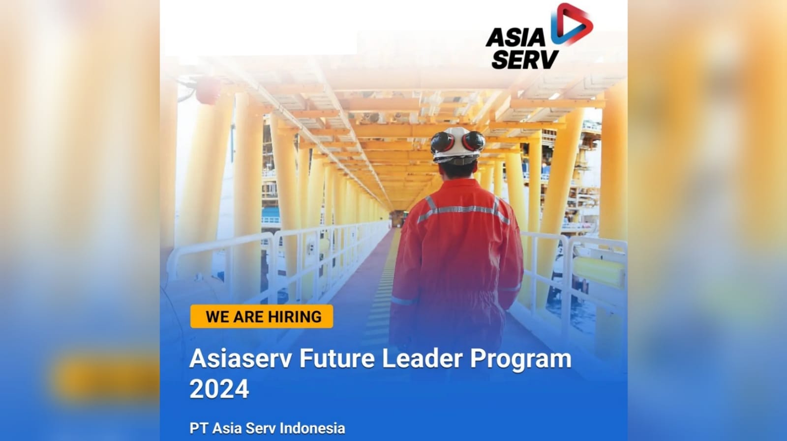 Lowongan Kerja dari ASIASERV INDONESIA Perusahaan Industri Minyak dan Gas Indonesia