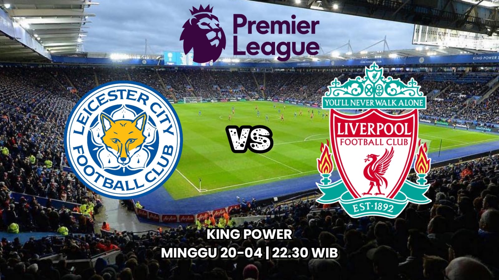 Prediksi Leicester City vs Liverpool - Preview Liga Primer Inggris, Kabar Tim dan Susunan Pemain
