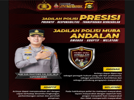 Belum Genap Sepekan Jabat Kapolres Muba, AKBP Ruri Prastowo Luncurkan Slogan Polisi Muba ANDALAN, Ini Artinya?