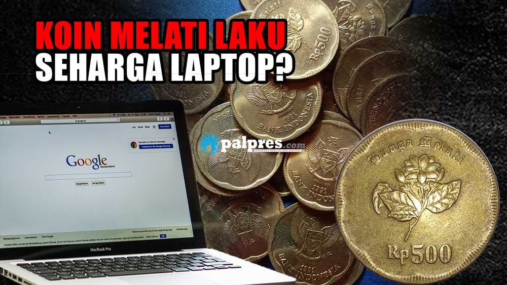 Jual Koin Kuno Rp500 Melati Bisa Beli Laptop Baru, Cek Faktanya