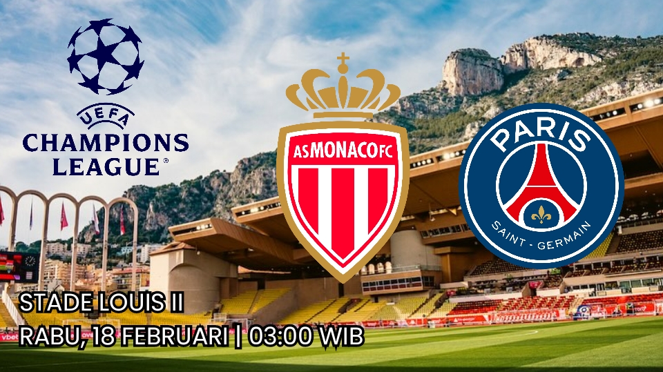 Monaco vs PSG: Duel Dua Rival Domestik di Panggung Liga Champions