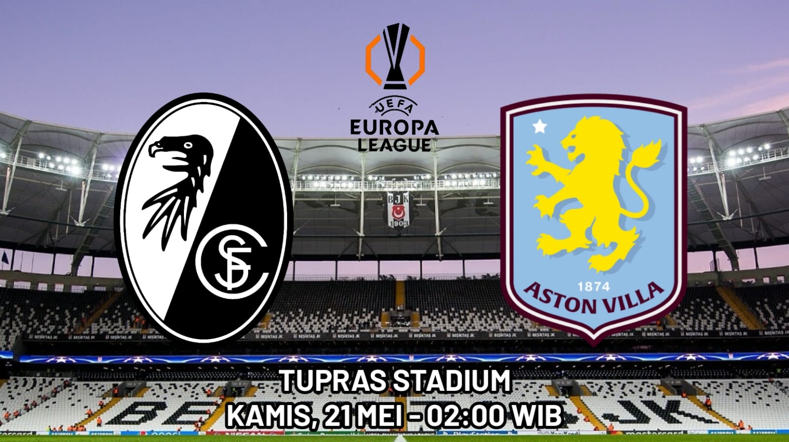 Final Liga Eropa: Freiburg vs Aston Villa - Preview, Prediksi, dan Susunan Pemain