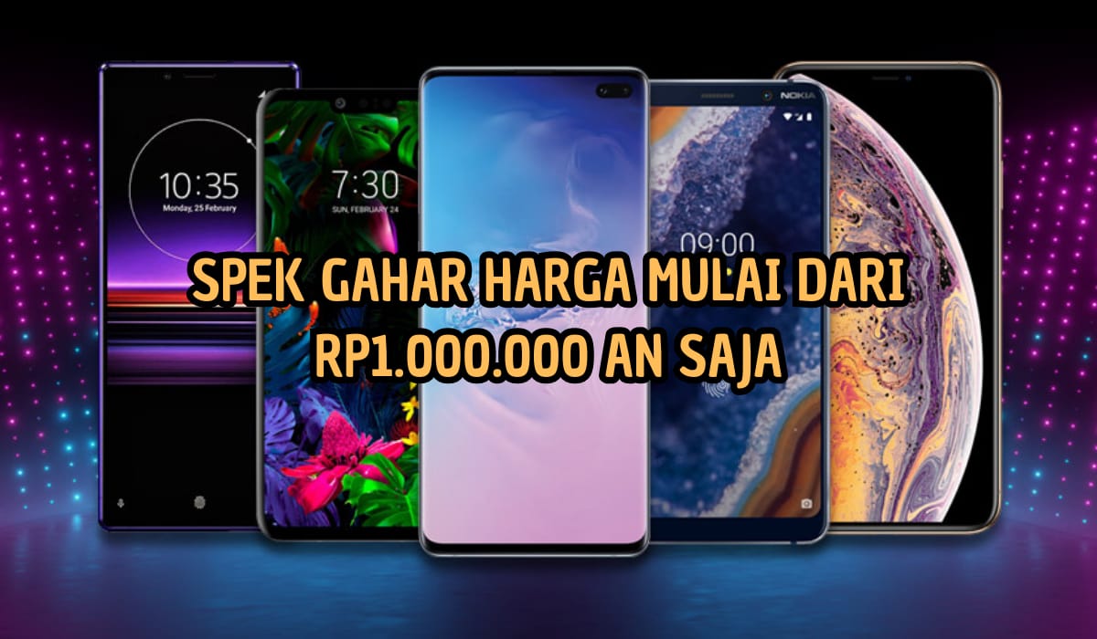 3 Rekomendasi Hp Harga Rp1 Jutaan, Spek Gahar Kualitas Mumpuni, Cek Keunggulannya Disni!