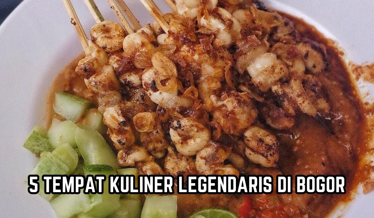 Cari Kuliner Legendaris di Bogor? Inilah 5 Tempat yang Sajikan Beragam Menu Khas, Murah dan Nikmat