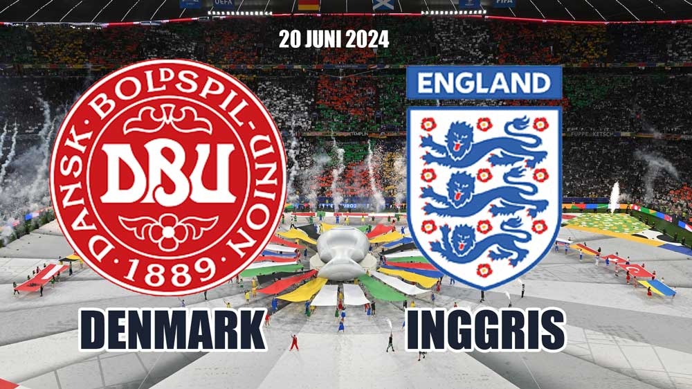 Euro 2024: Prediksi dan Preview serta Susunan Pemain Laga Denmark vs Inggris 