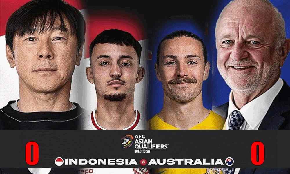 Timnas Indonesia vs Australia, Bermain Imbang 0-0 di Babak Pertama, Skuad Garuda Dibawah Tekanan Socceroos