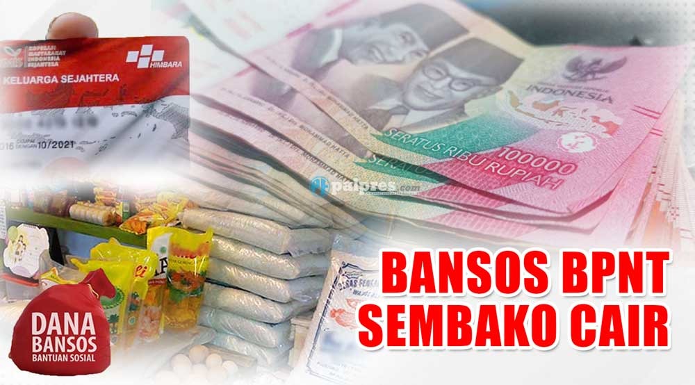 RESMI! Bansos BPNT Sembako Cair, Cuan Rp400.000 Sudah Masuk Rekening KPM  