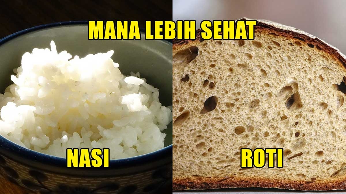 Mana Lebih Sehat, Makan Nasi Atau Roti? Ini Penjelasannya