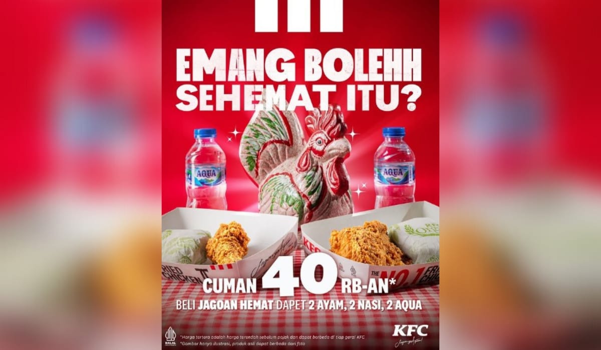 Promo KFC Jagoan Hemat Hanya Bayar Rp40.000an Buruan Datangin Outletnya