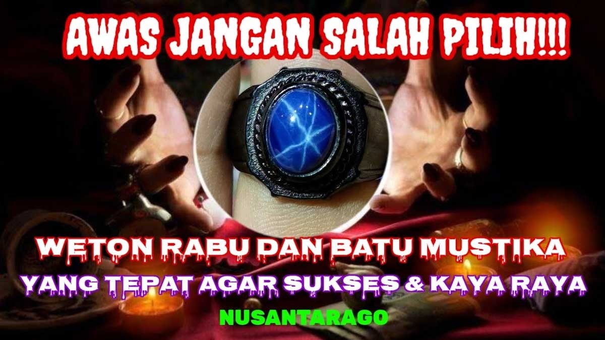 Inilah Batu Akik Ideal untuk Pemilik Weton Rabu Kliwon, Bisa Meningkatkan Energi Positif