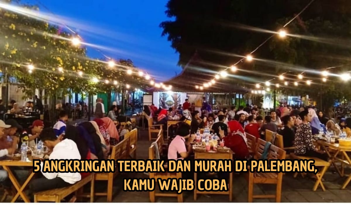 5 Angkringan di Palembang yang Harganya Murah Porsi Banyak Rasa Enak, Cobain Yuk!