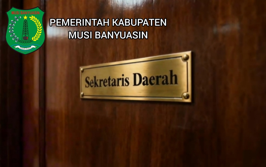3 Orang Sudah Melengkapi Berkas Administrasi Lelang Jabatan Sekda Muba, Ini Nama-Namanya? 