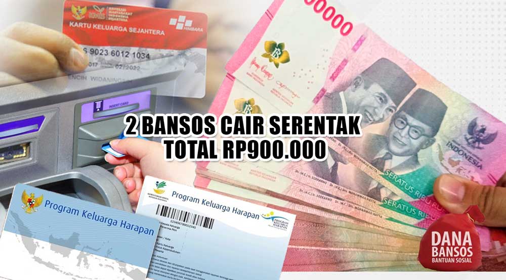 Kabar Gembira untuk KPM, 2 Bansos Cair Serentak dengan Total Rp900.000