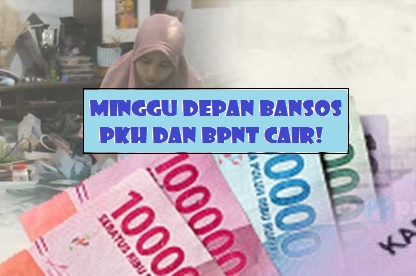 Bansos BPNT Rp600 Ribu dan PKH Tahap 3 Sudah Perintah Bayar, Artinya Minggu Depan Cair!