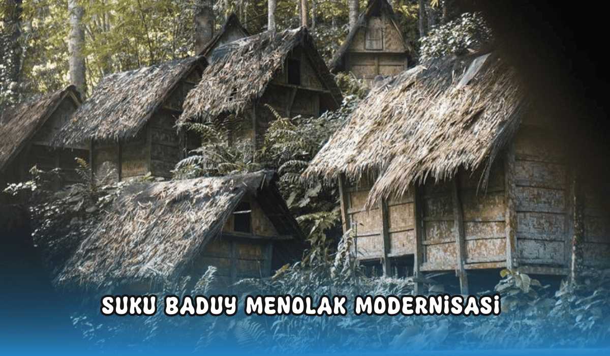 Dekat Ibukota Namun Ogah Ikut Dunia Modern, Inilah Suku Baduy yang Mengisolasi Diri