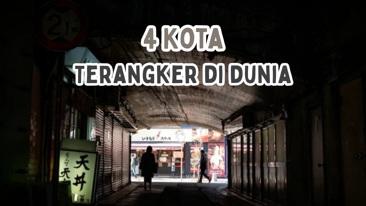 4 Kota Terangker di Dunia Ini Sering Terlihat Makhluk Halus dan Jeritan, Penasaran?