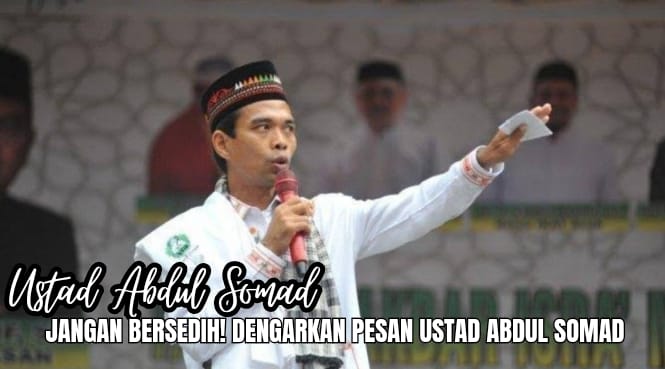 Kamu Gak Diterima Oleh Semua Orang? Jangan Berduka Dulu, Ini Pesan Ustad Abdul Somad