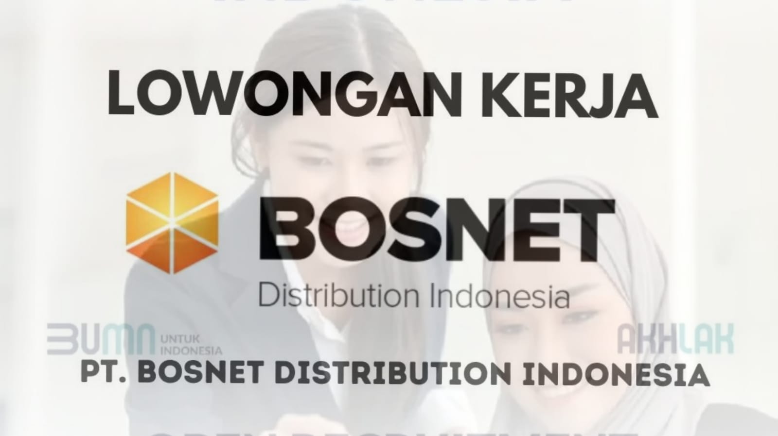 Lowongan Kerja Terbaru BOSNET Distribution Indonesia (Telkom Group) Begini Cara Lamarnya