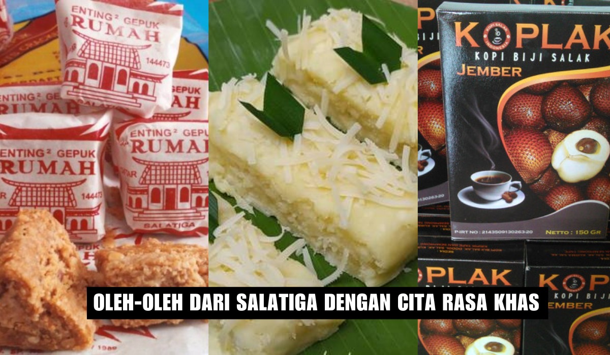 Lagi Liburan di Salatiga? Inilah 6 Oleh-oleh dari Salatiga yang Populer, Harganya Murah Dapat Banyak