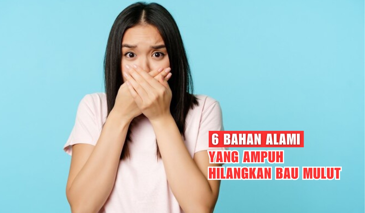 Bikin Nafas Lebih Segar, Inilah 6 Bahan Alami Menghilangkan Bau Mulut, Dari Daun Sirih Hingga Jeruk