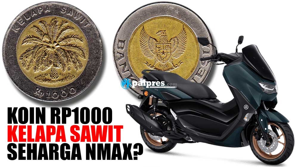 Cek Alasan Koin Rp1000 Kelapa Sawit Ditaksir Seharga Yamaha N-Max, Ada yang Dijual Online Lho!