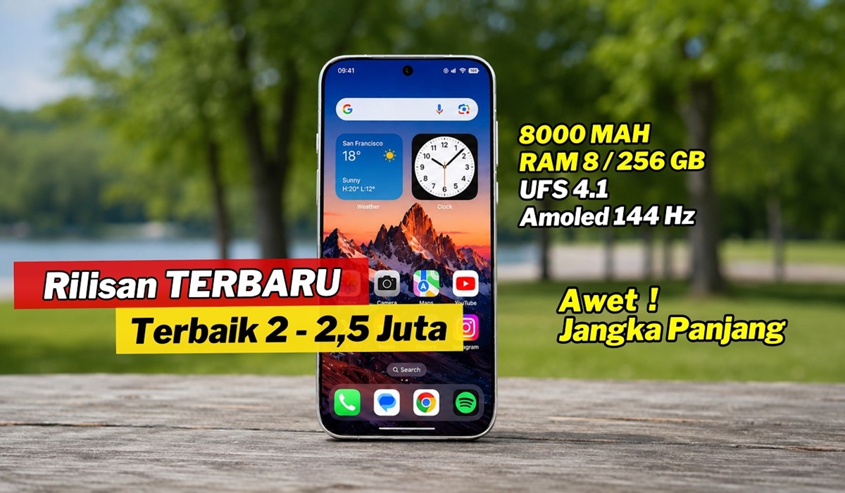 8 Rekomendasi HP Terbaik Harga 2 Jutaan, Edisi Agustus 2026
