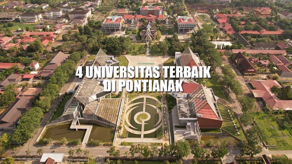MANTAP! Ini 4 Universitas Terbaik di Pontianak, Negeri dan Swasta Masuk Rangking Dunia, UNTAN Peringkat Berapa