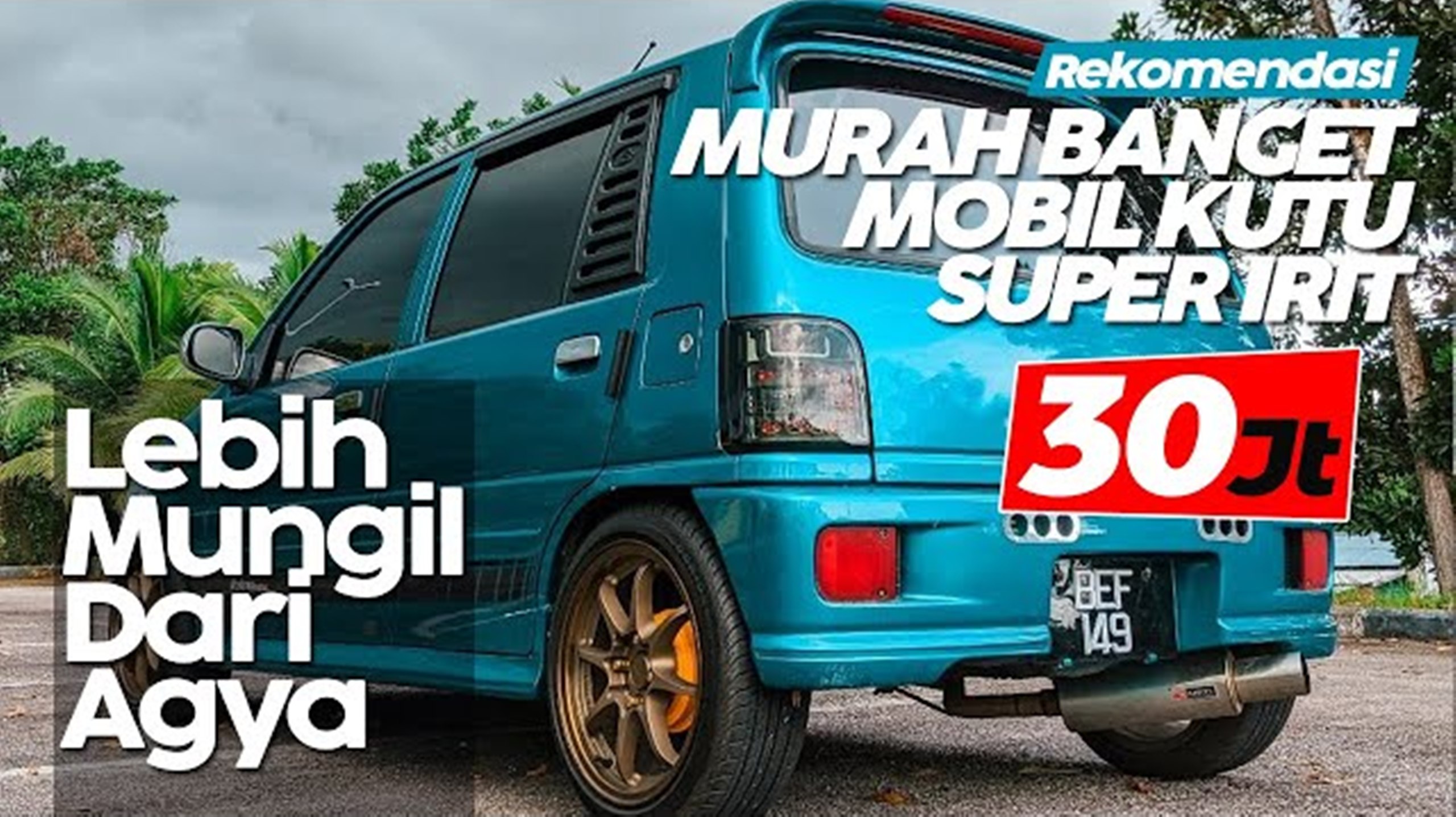 Mobil Kutu! Irit, Murah Meriah dan Harga 30 Jutaan, Buat Rumah Gang Sempit