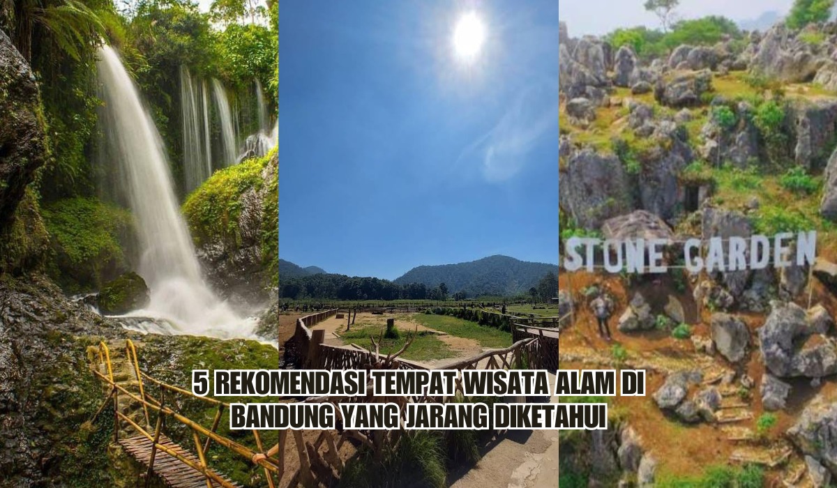 5 Tempat Wisata Alam di Bandung yang Jarang Diketahui, Pesonanya Asri Bak Surga Tersembunyi