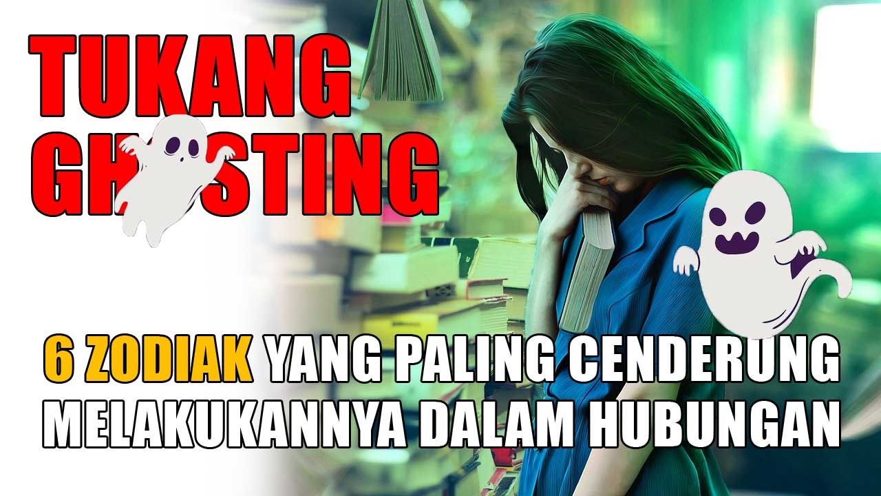 Mengungkap Rahasia Ghosting, Ini 6 Zodiak yang Paling Cenderung Melakukannya dalam Hubungan