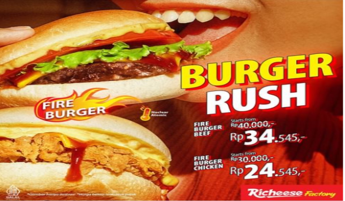 Promo Burger Rush di Richeese Factory Dapeti Spesial Discount 6K Setiap Pembelian Fire Burger