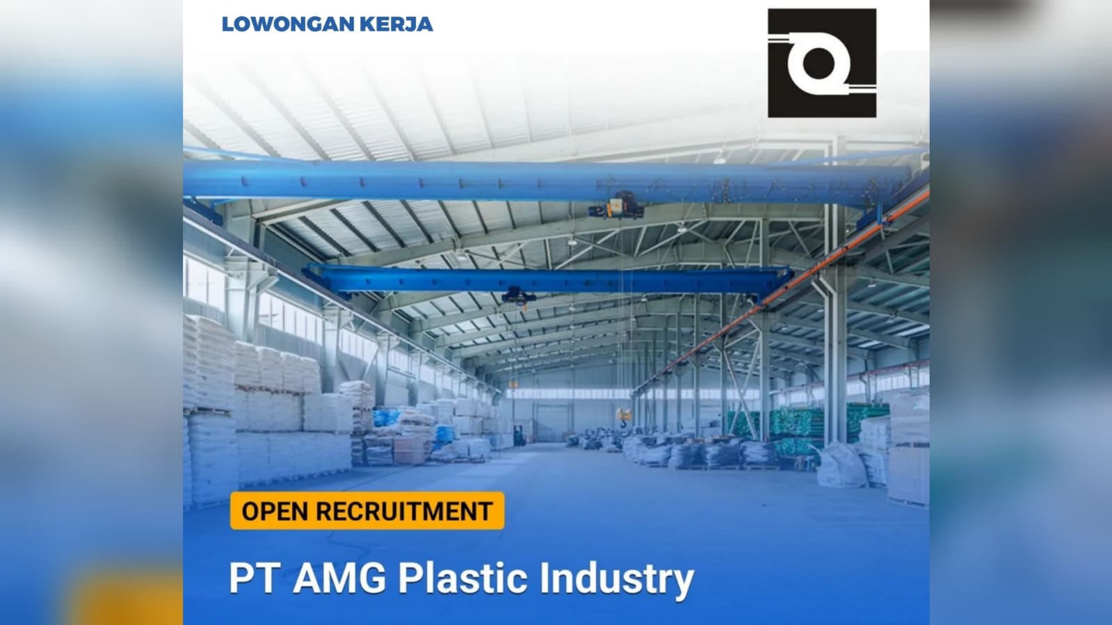 Lowongan Kerja Dibuka untuk Lulusan SMA SMK Manufaktur Produsen Film Plastik PT AMG Plastic Industry