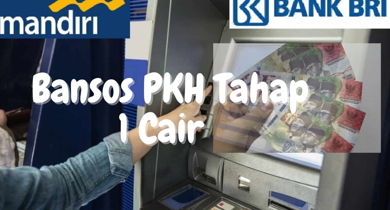 Rezeki Awal Bulan! Bansos PKH Tahap 1 Telah Cair di Bank Ini, Segera Cek Saldo ATM Anda!