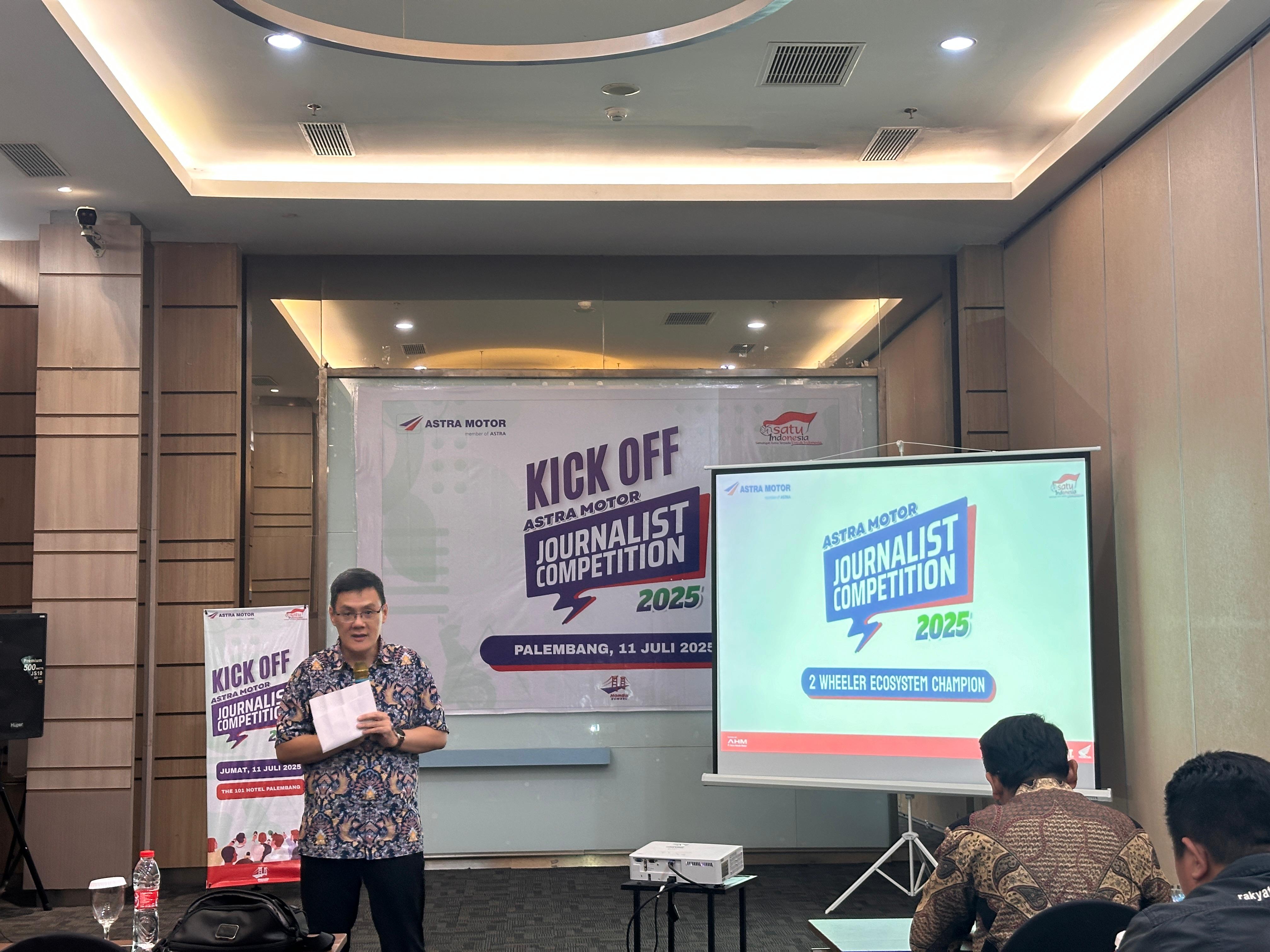 Perkuat Sinergi dengan Insan Media, Astra Motor Journalist Competition 2025 di Sumsel Resmi Dimulai