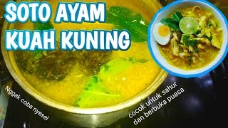 Tips Mudah Resep Soto Ayam Jawa Terasa Nikmat dan Nendang Bingit Cocok Menu Puasa Ramadan 2023