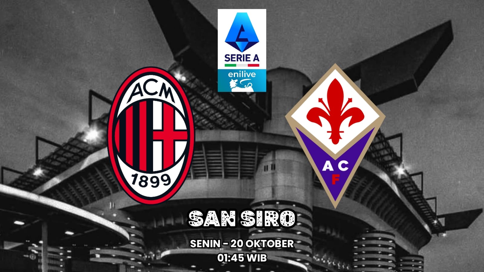 Prediksi Lengkap AC Milan vs Fiorentina - Preview dan Susunan Pemain Pertandingan Liga Serie A 