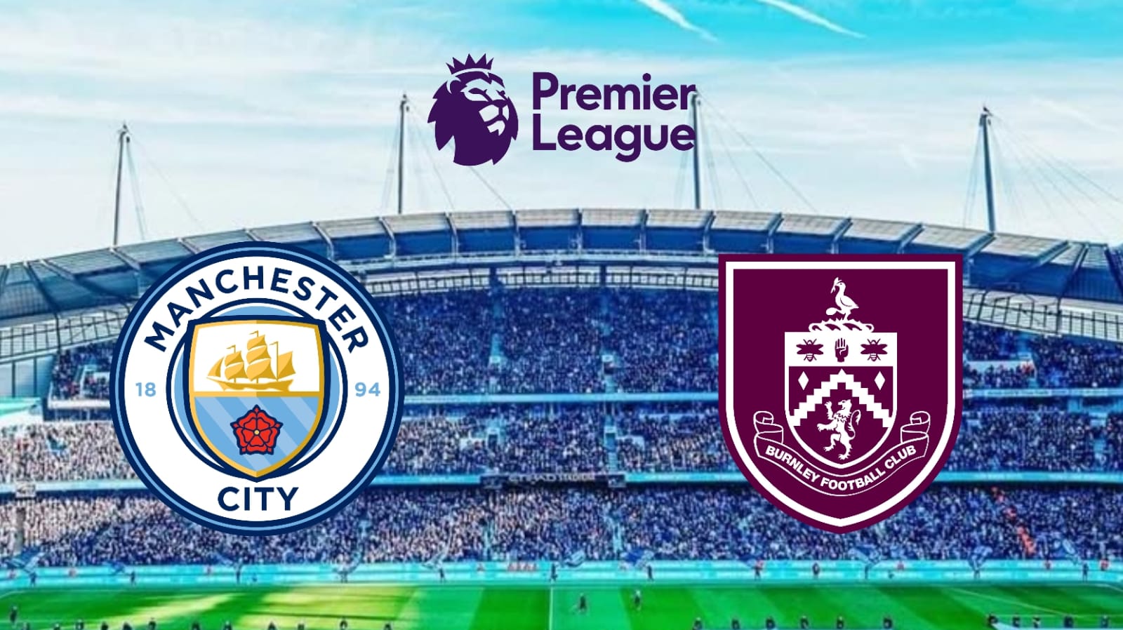 Manchester City vs Burnley - Misi Kembali ke Jalur Kemenangan Premier League