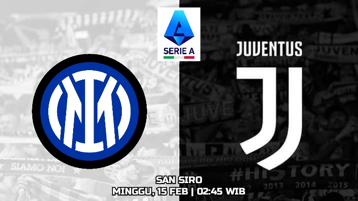 Liga Serie A Inter vs Juventus: Derby d’Italia Dua Musuh Bebuyutan di Hari Valentine