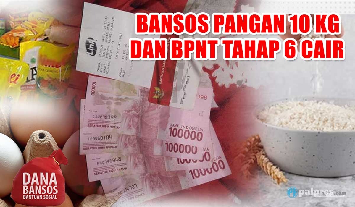 Bansos Pangan 10 Kg dan BPNT Tahap 6 Cair, Bantuan Tambahan EL Nino Rp400.000 Kapan? Cek di Sini