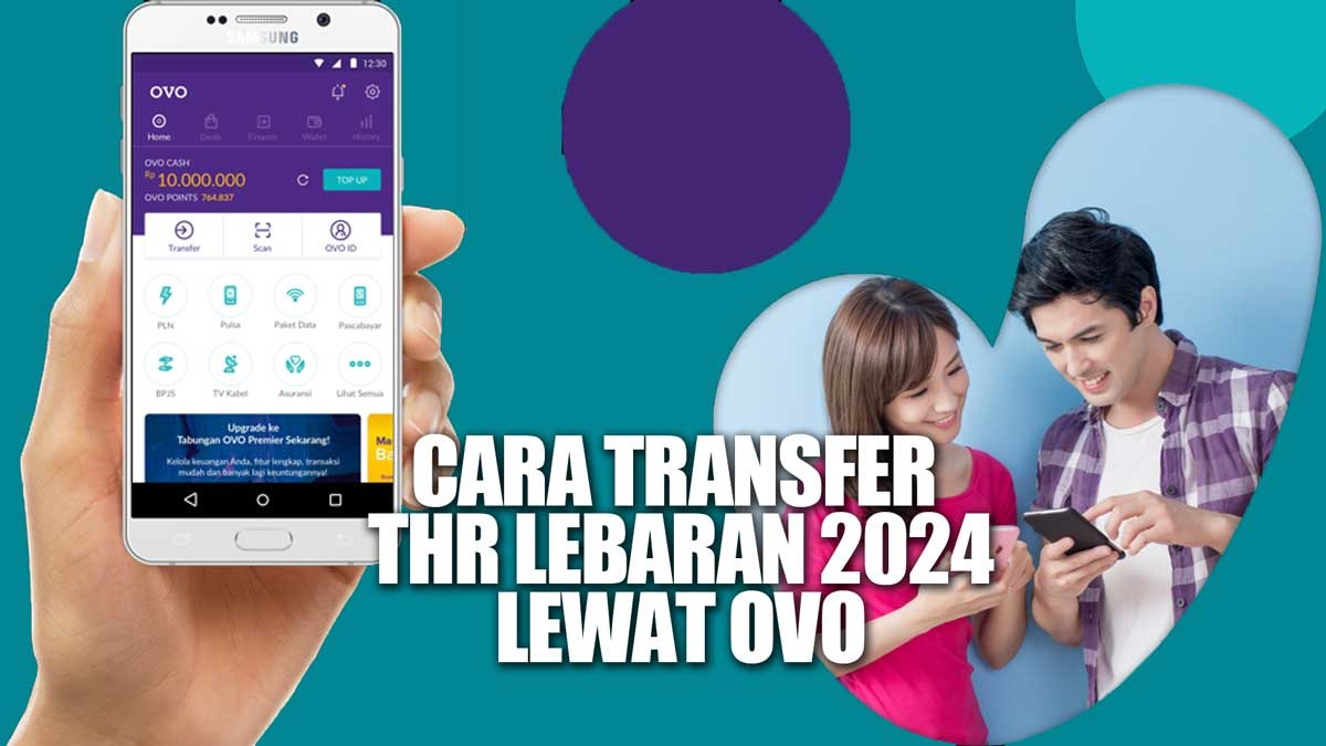 Nggak Payah Cash, Begini Cara Transfer THR Lebaran 2024 Lewat OVO ke sesama Pengguna dan Bank Lain 