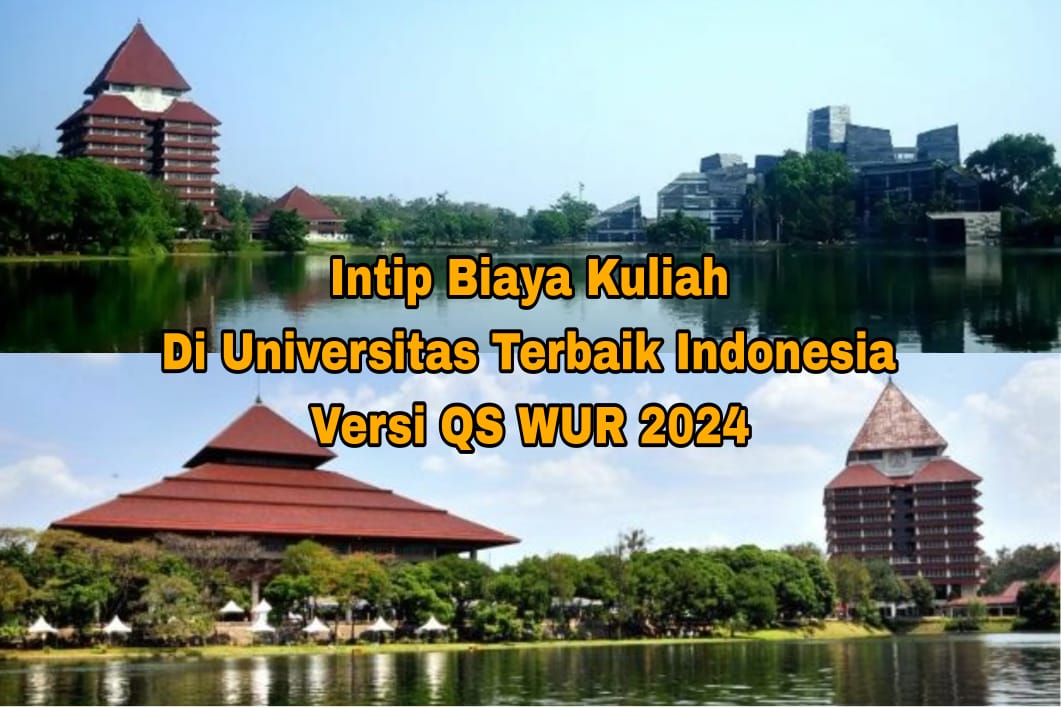 Intip Biaya Kuliah di Kampus UI, Universitas Terbaik di Indonesia Versi QS WUR 2024
