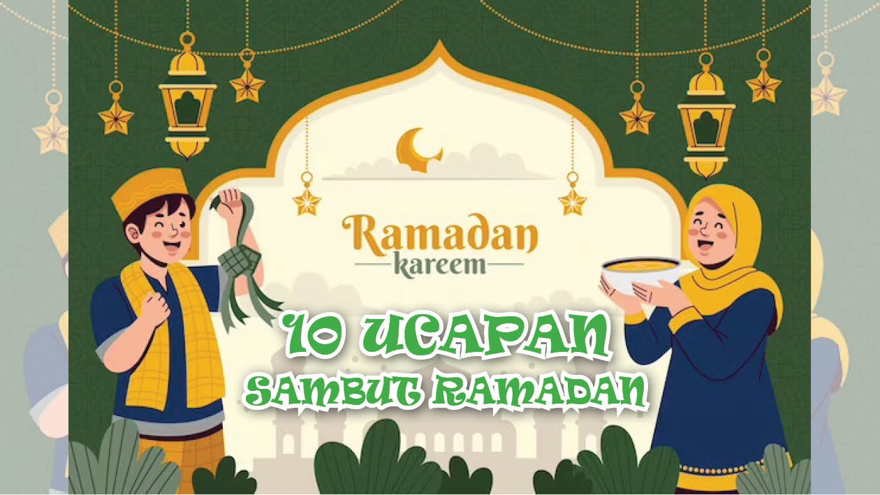 10 Ucapan Sambut Ramadan 1444 H, Penuh Makna dan Menyentuh Hati