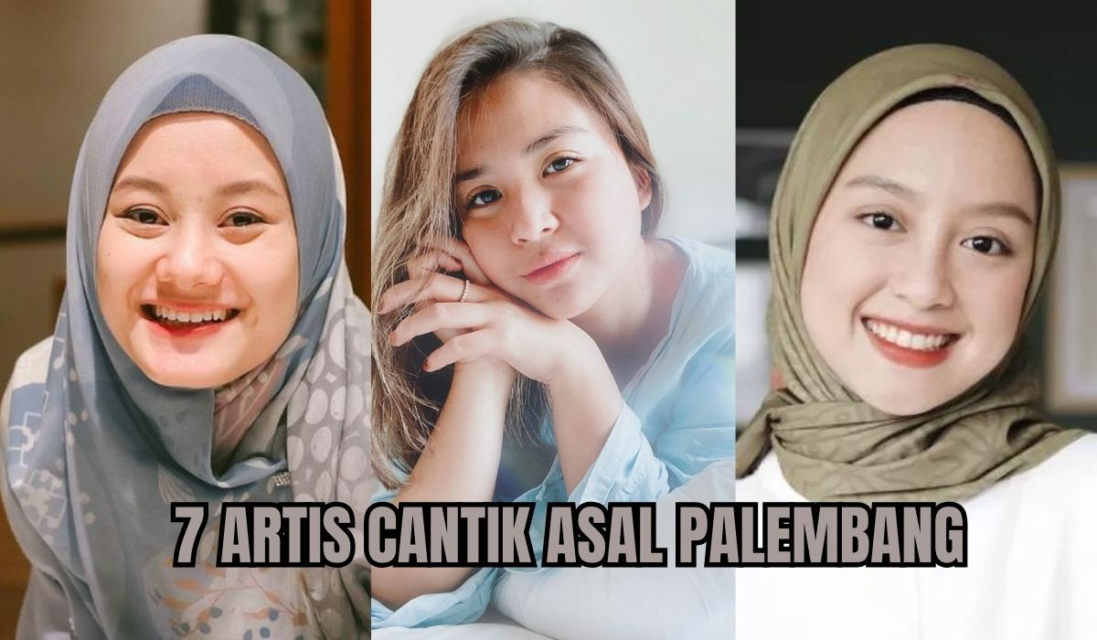 Ternyata 7 Artis Cantik Ini Berasal dari Palembang, No 4 Aktivis Perempuan yang Tinggal di Jerman!