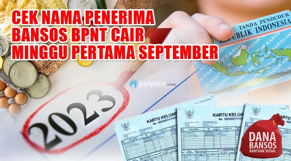 Cek Nama Penerima Bansos BPNT Cair Minggu Pertama September, KPM Terima Rp600.000