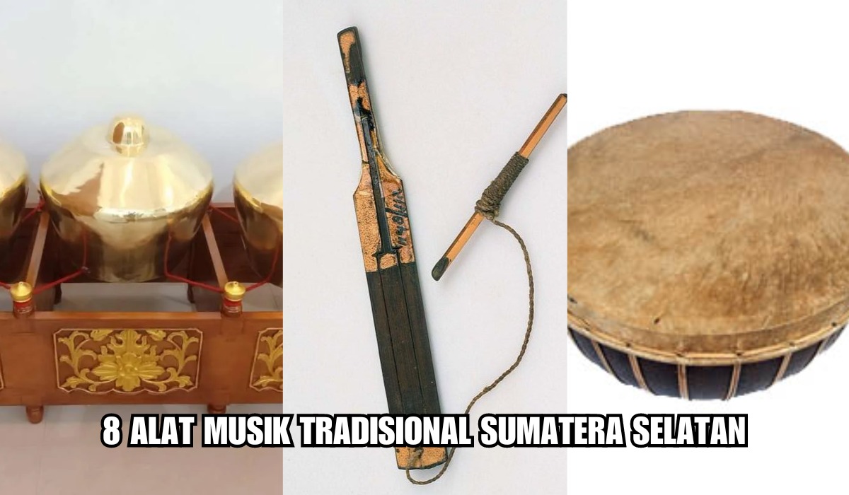 8 Alat Musik Tradisional Sumsel, Warisan Leluhur yang Wajib Dijaga, Melodi Keindahannya Menggetarkan Jiwa