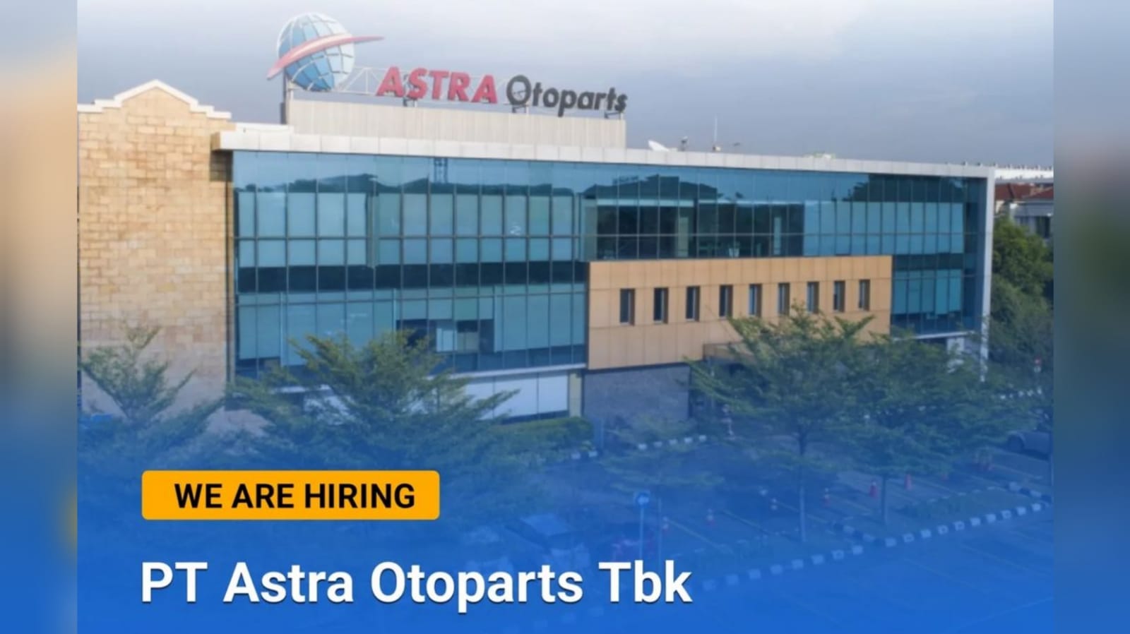 Lowongan Kerja PT Astra Otoparts Tbk Posisi Warehouse Crew Lulusan SMA Semua Jurusan, Simak Cara Daftarnya