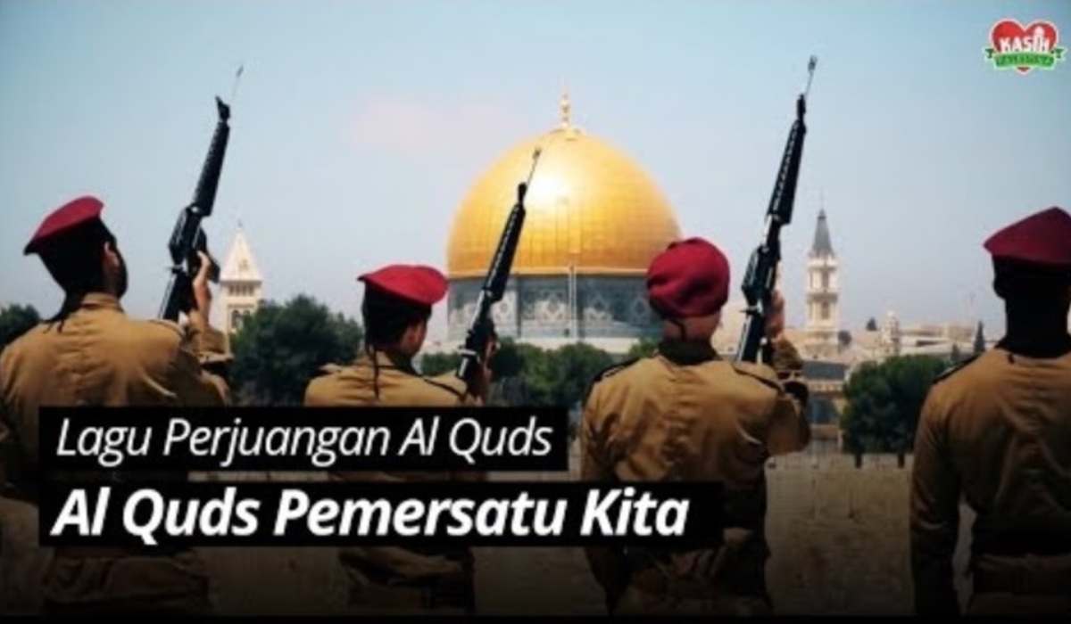 Lagu Al Quds Liriknya Bangkitkan Semangat Bersatu Bela Al Quds dan Masjidil Aqsa, Ajak Indonesia Ikut Berjuang