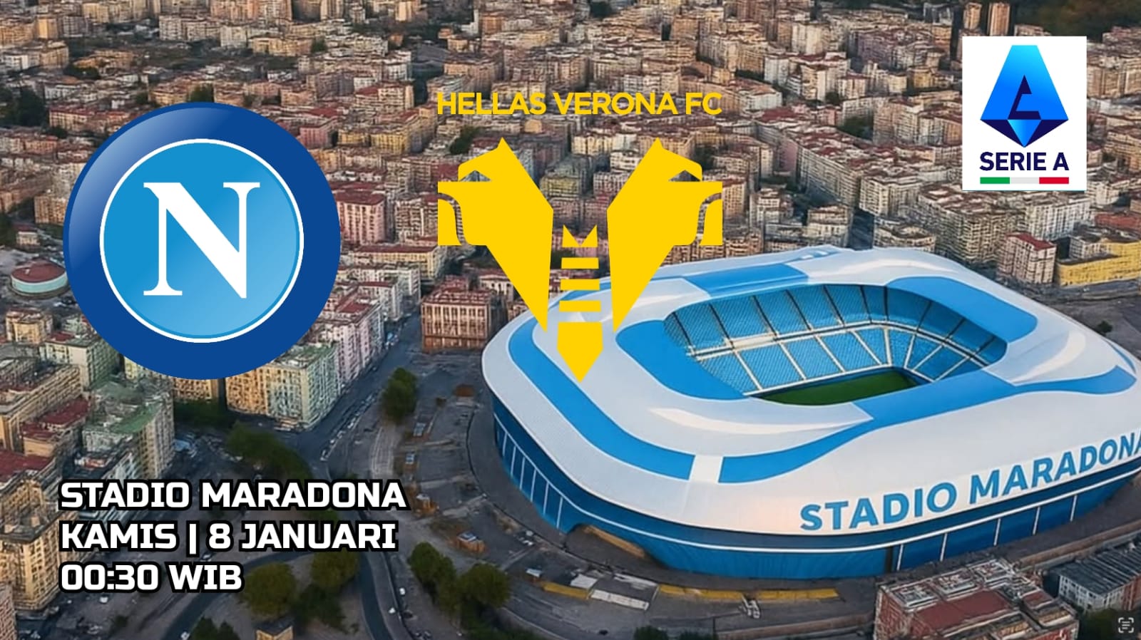 Preview Liga Serie A: Napoli vs Hellas Verona Prediksi Pertandingan dan Susunan Pemain