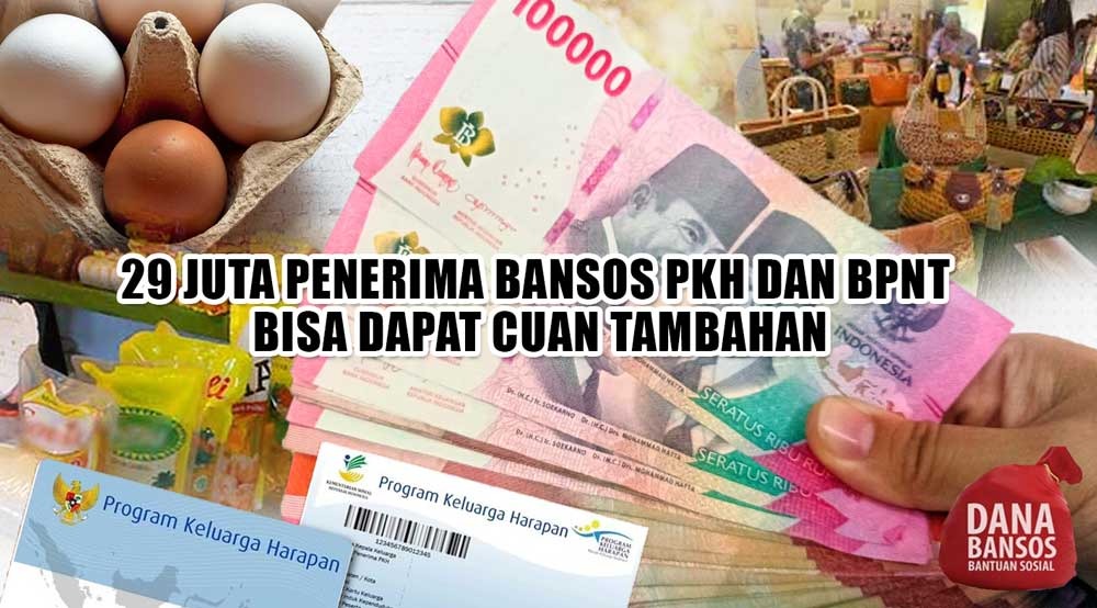 SELAMAT! 29 Juta Penerima Bansos PKH dan BPNT bisa Dapat Bantuan Tambahan, Ini Syaratnya