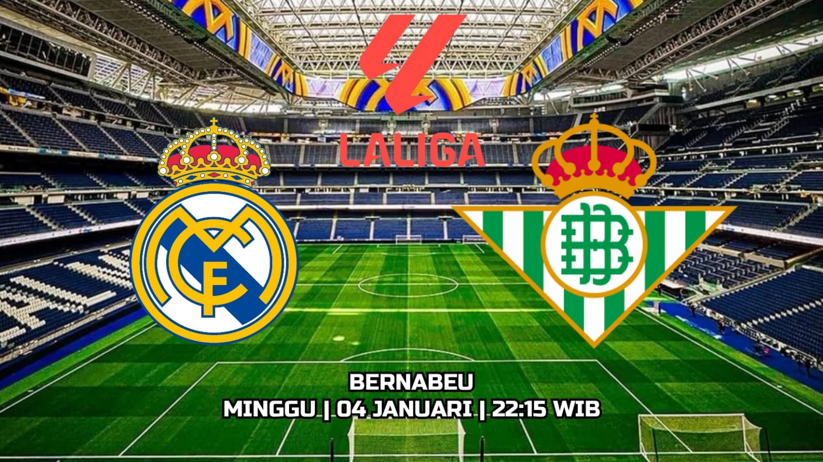 Prediksi Real Madrid vs Real Betis Preview Pertandingan La Liga dan Susunan Pemain